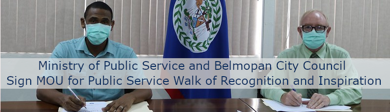 Ministry of Public Service and Belmopan City Council Sign MOU for Public Service Walk of Recognition and Inspiration