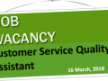 Vacancy Notice - Customer Service Quality Assistant Image 1